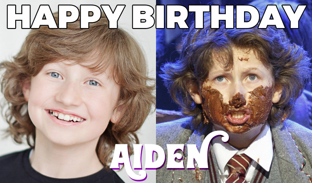 Happy Birthday to Aiden Bushey, KOT at MATILDA, and more!