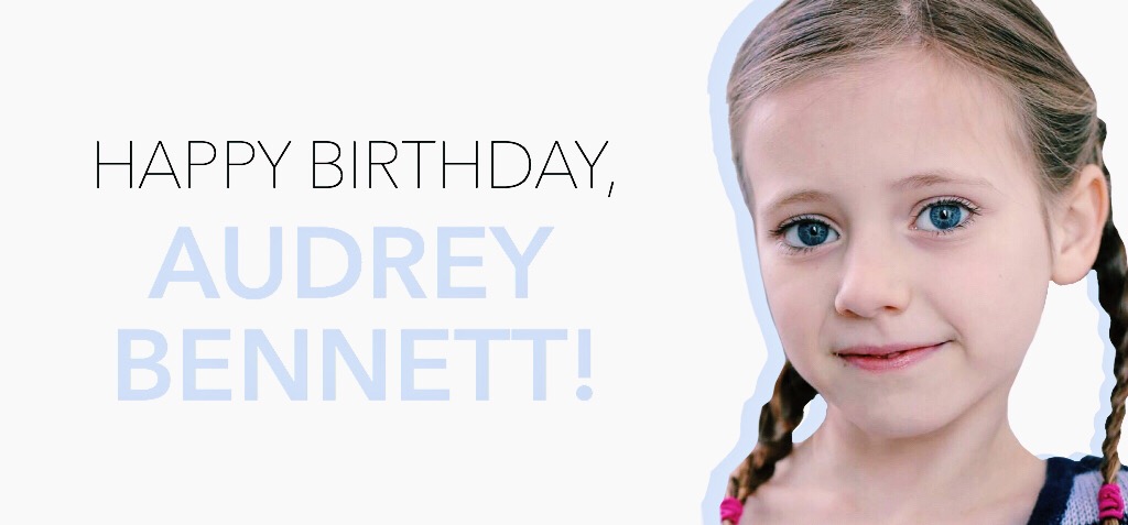 Audrey Bennett’s Birthday, Bridget Carly Marsh Instagram Takeover, and more!