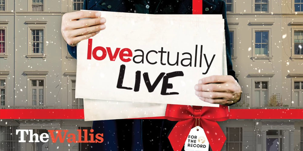 Love Actually Live Wallis Annenberg/For the Record Kids on Tour